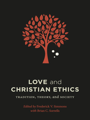 cover image of Love and Christian Ethics